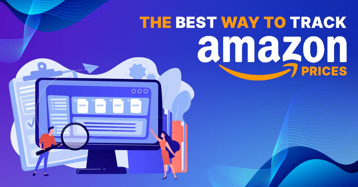 The Best Ways To Track Amazon Prices Amzpecty